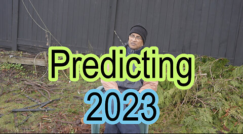 Predicting 2023 - the year that brings and end to the old world order.