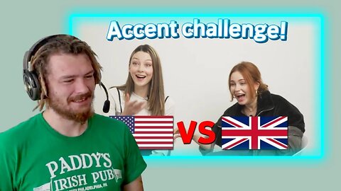 American Guy Reacts To British and American Compare Accents For The First Time
