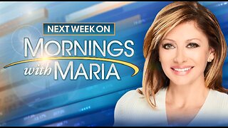 Next week on the show! Mornings With Maria | Fox Business 6-9AM ET