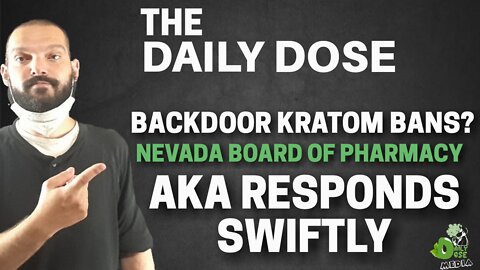 Backdoor Kratom Bans Nevada Board Of Pharmacy Suggests Ban Circumventing Protection Laws In State