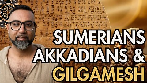 Sumerians, Akkadians & Gilgamesh | A Historic Timeline