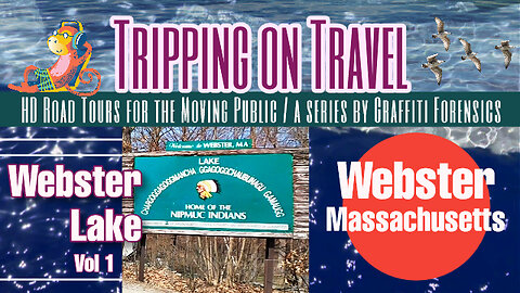 Tripping on Travel: Webster Lake, Webster, Massachusetts