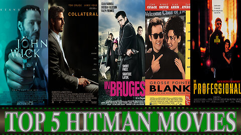 TOP 5 HITMAN MOVIES