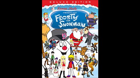 Kieran Meets Frosty The Snowman (Full movie)