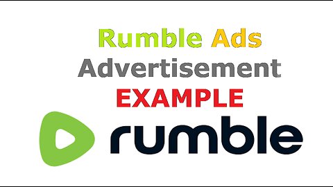 How To Create Rumble Ads in 4 Minutes Video Advertisement