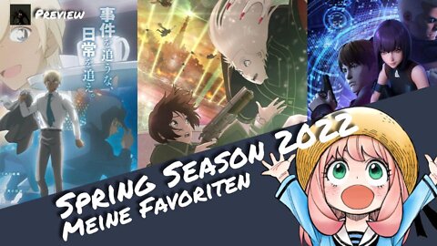 Meine Favoriten der Spring Season 2022 | Otaku Explorer