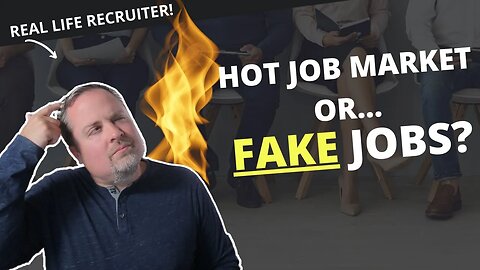 It's Official....Employers Now Admit To Posting Fake Jobs!