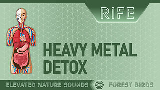 HEAVY METAL DETOX with RIFE