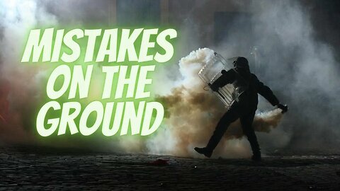 Scenario Series: Mistakes Made on the Ground