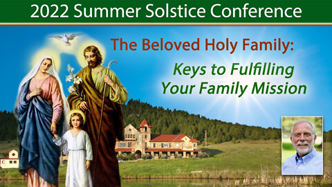 Beloved Holy Family: Keys to Fulfilling Your Family Mission