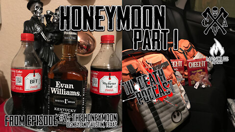 Honeymoon Pt 1 | Til Death Podcast | CLIP