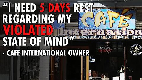 Café International in San Francisco's Haight-Ashbury District Shuts Down Amid Criminal Extortion