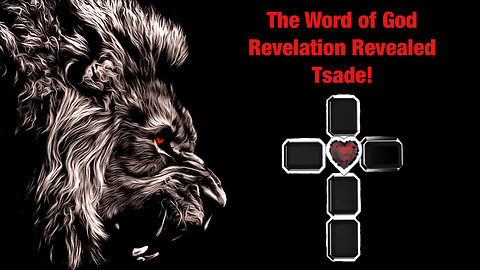 Revelation Tsade!