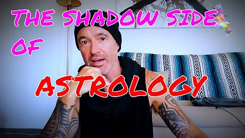 The SHADOW side of Astrology.