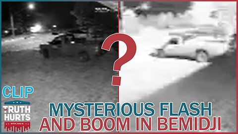 Mysterious Flash and BOOM in Bemidji