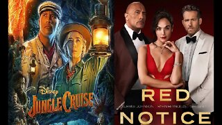 Jungle Cruise and Red Notice 2 & 3 Update - The DWC Continues aka DWAYNE JOHNSON CINEMATIC UNIVERSE