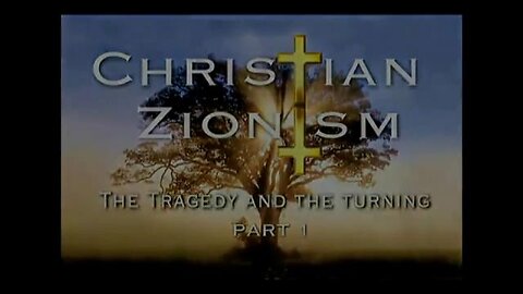 Christian Zionism | The Tragedy and the Turning