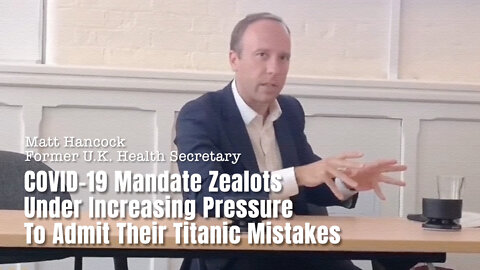 COVID-19 Mandate Zealots Under Increasing Pressure To Admit Their Titanic Mistakes