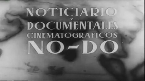 NO-DO - Noticiero y Documentales Cinematográficos - Intro del Noticiero (1942-1981)