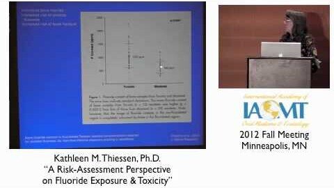 Kathleen Thiessen, Ph.D., on Fluoride Exposure & Toxicity IAOMT 2012 Minneapolis