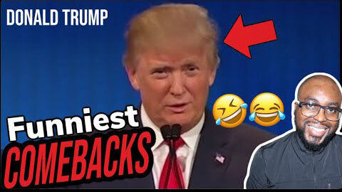 REACTION TO DONALD TRUMP'S FUNNIEST INSULTS AND COMEBACKS