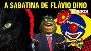 Miados News - A SABATINA de Flávio Dino