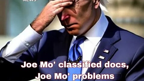 Joe Mo classified docs Joe Mo problems