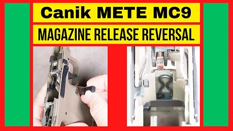 Canik METE MC9 Magazine Release Reversal for Left Handed Shooters. DON'T DO IT! Watch this first!