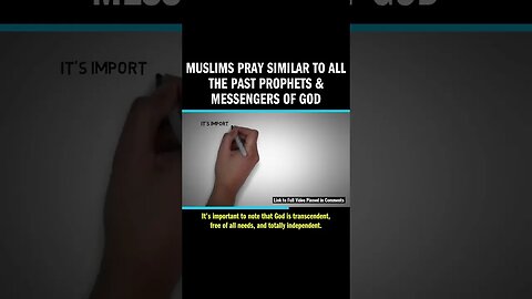 Muslims Pray Similar to All the Past Prophets & Messengers of God
