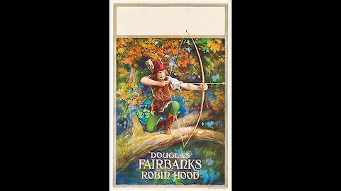 Douglas Fairbanks in Robin Hood (1922 film) - Directed by Allan Dwan - Full Movie