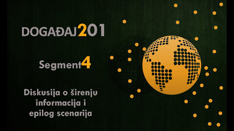 Događaj 201 (Event 201) - Segment 4 - Diskusija o širenju informacija i epilog scenarija