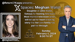 X Spaces - Meghan Walsh