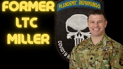 60. Commander's Call Part II, Former LTC Bradly Miller
