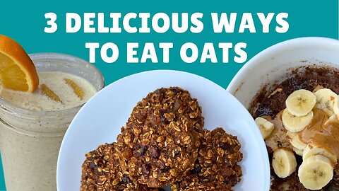 3 Healthy Ways to Make Oats: Oven, Microwave, & Overnight
