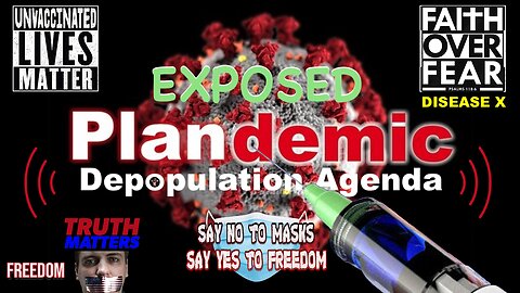 Plandemic Depopulation Agenda EXPOSED! 💉