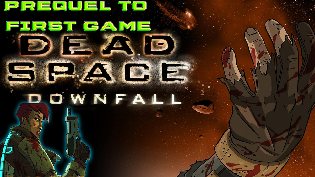 Dead Space: Downfall