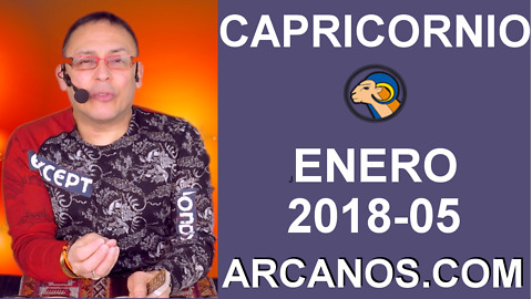CAPRICORNIO ENERO 2018-05-28 Ene al 03 Feb 2018-Amor Solteros Parejas Dinero Trabajo-ARCANOS.COM