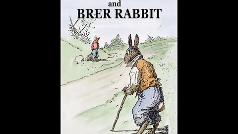 Uncle Remus and Brer Rabbit by Joel Chandler Harris - Audiobook