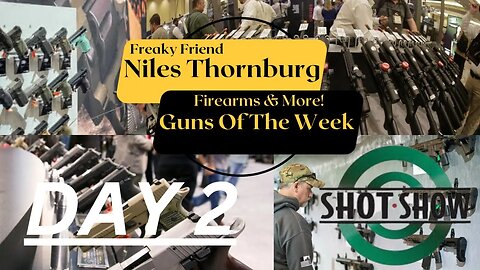 Shot Show - Las Vegas: Day 2 - Video 2: Taylor & Co (01.18.23) | Freaky Friend Niles Thornburg