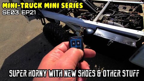 Mini-Truck (SE03 E21) She's Super Horny with 25" tires, stock rims! and other upgrades