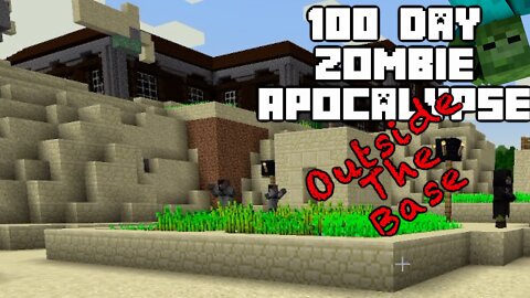 Minecraft Zombie Apocalypse | Venturing Outside The Base