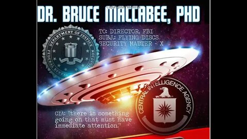 The FBI, CIA, UFO Connection, Naval Warfare Expert, Ph.D Bruce Maccabee, Disclosure is Here