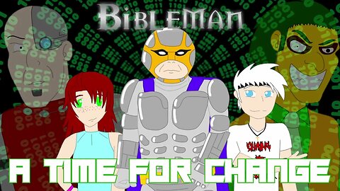 Bibleman: A Time For Change | Complete Trilogy