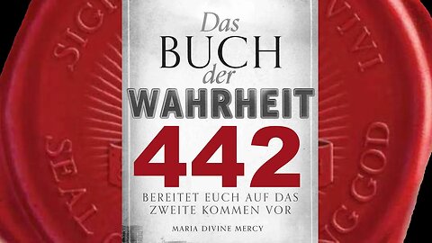 Während der „Warnung“ werden die Geretteten nichts erleiden (Buch der Wahrheit Nr 442)