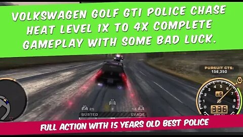 Volkswagen Golf GTI Police Chase heat level 1X to 4X complete gameplay with some bad luck.