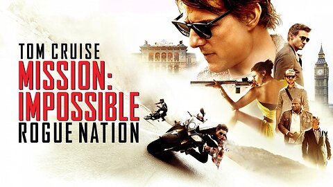 Mission: Impossible 5 – Rogue Nation