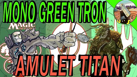 Mono Green Tron VS Amulet Titan｜Choosing Targets ｜Magic The Gathering Online Modern League Match