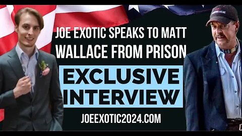 Matt Wallace Interviews Joe Exotic the Tiger King June 13, 2023