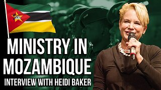 Ministry in Mozambique: Interview with Heidi Baker #christianmissionaries #christianmissionary