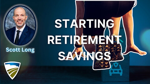 Starting Retirement Savings